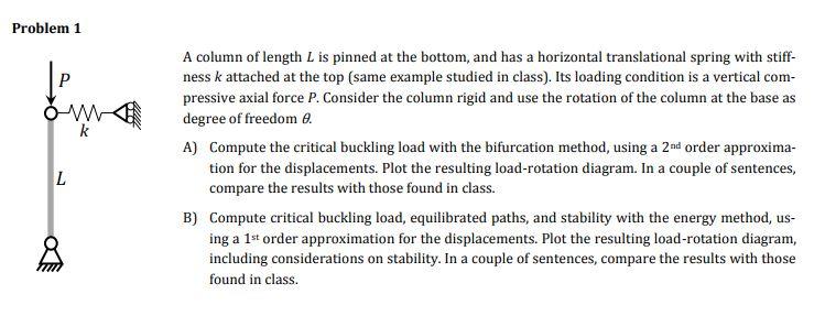  Problem 1 P Lima A column of length L is pinned