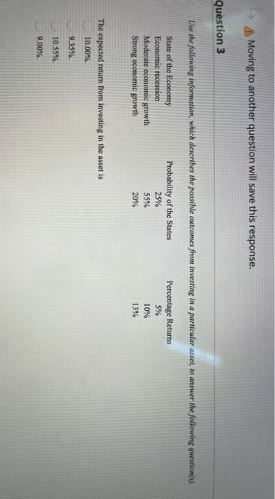  Moving to another question will save this response. Question 3 Use