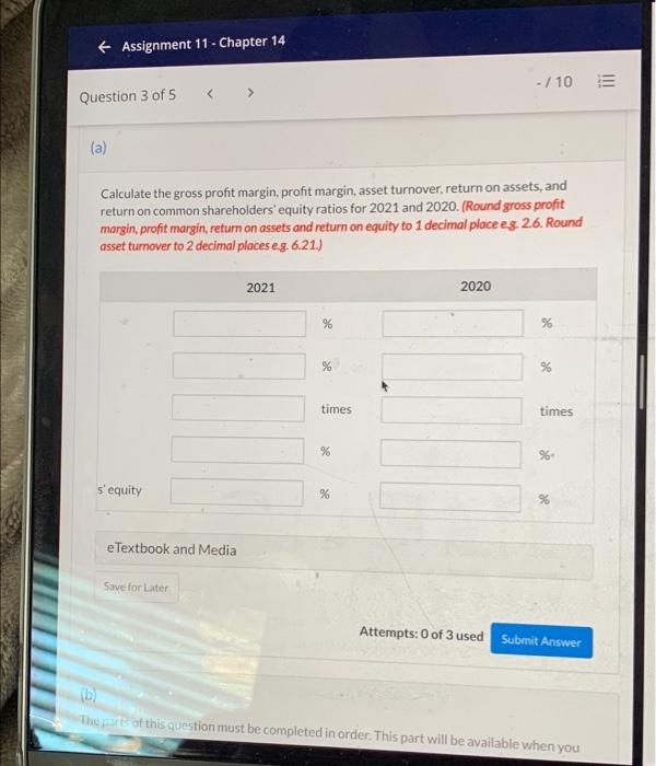information is for Canarie Corporation: 2021 2020 2019 Total assets $355,000 $280.000
