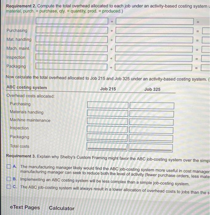 overhead allocated under the current simple job-costing system and activity driver are