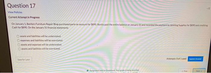  Question 17 View Policies Current Attempt in Progress On January 1,