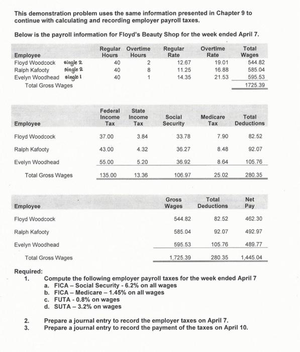 to continue with calculating and recording employer payroll taxes. Below is the