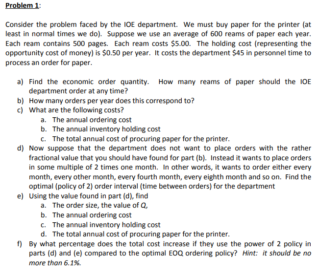 mostly just need help with d) Problem 1: Consider the problem