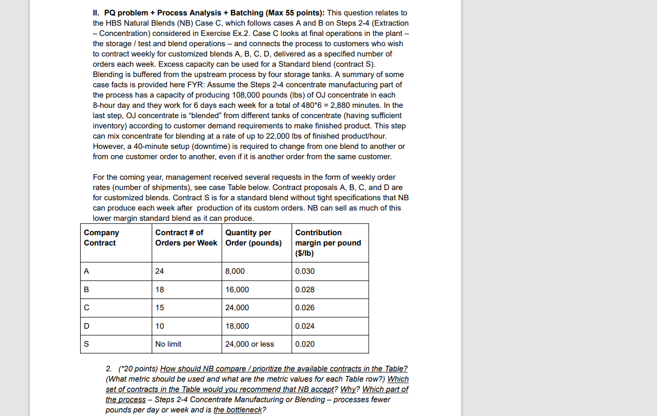  II. PQ problem + Process Analysis + Batching (Max 55 points):