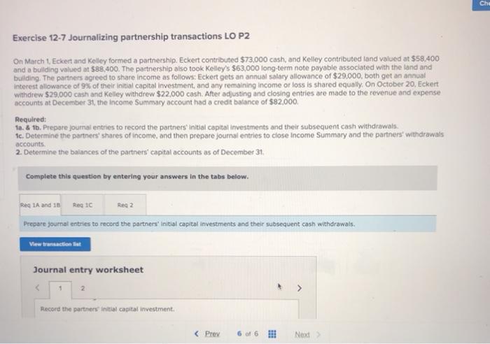  Che Exercise 12-7 Journalizing partnership transactions LO P2 On March 1,