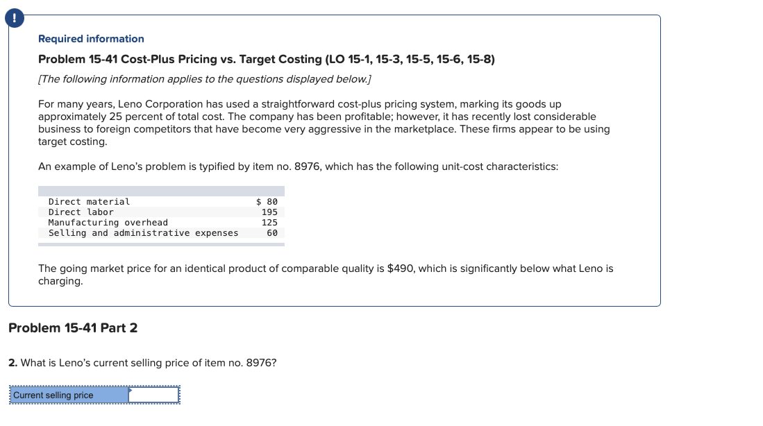 Problem 15-41 Cost-Plus Pricing vs. Target Costing (LO 15-1, 15-3, 15-5,