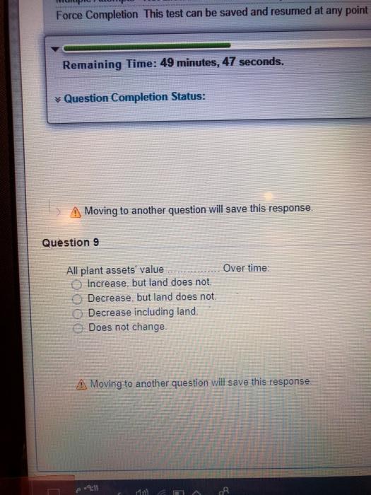  Force Completion This test can be saved and resumed at any