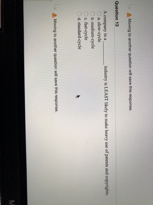  A Moving to another question will save this response. Question 13