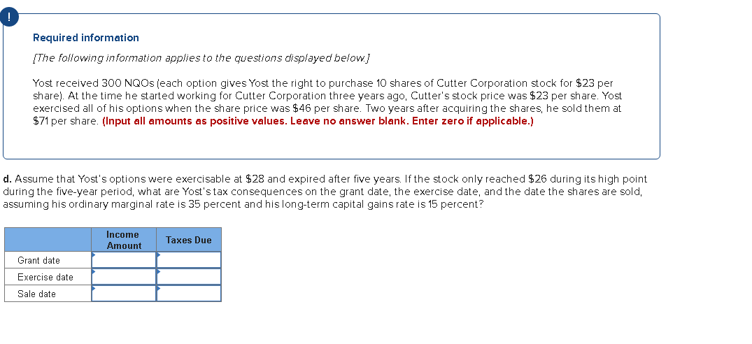 I need help with this question ASAP Required information {The following information