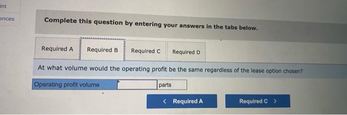 (unit-rate lease) is one where Canton would pay $17 per unit produced,
