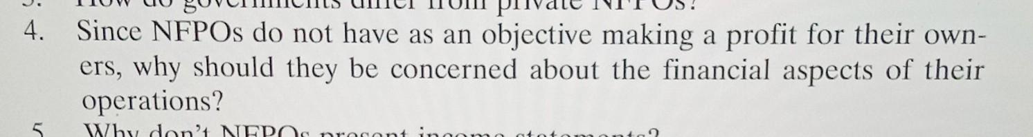  Since NFPOs do not have as an objective making a profit
