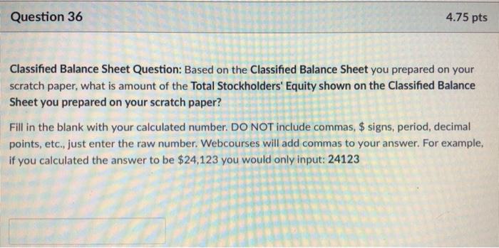 following Partial Adjusted Trial Balance. Use this Classified Balance Sheet to answer