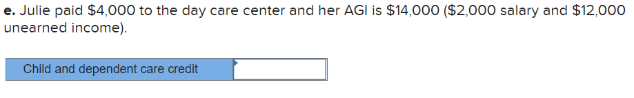 can Julie claim in each of the following alternative scenarios? Use Exhibit