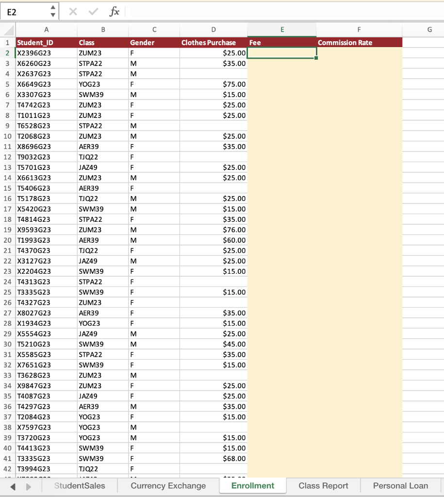based on the Class in cell B2. Fill down. Hint: The FeeLookup
