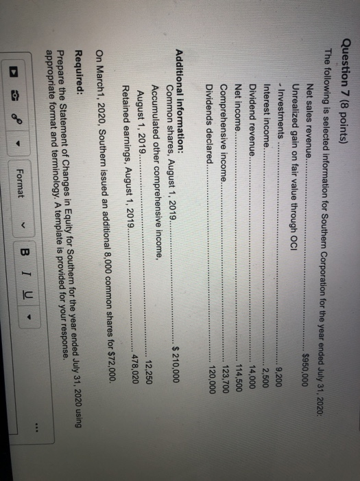  Question 7 (8 points) The following is selected information for Southern