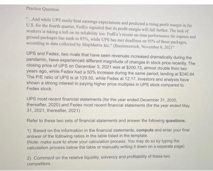  Practice Question "...And while UPS casily beat carnings expectations and predicted