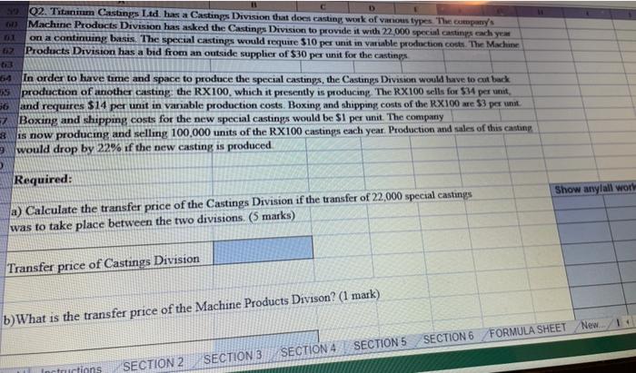  59Q2. Titanium Castings Ltd has a Castings Division that does casting