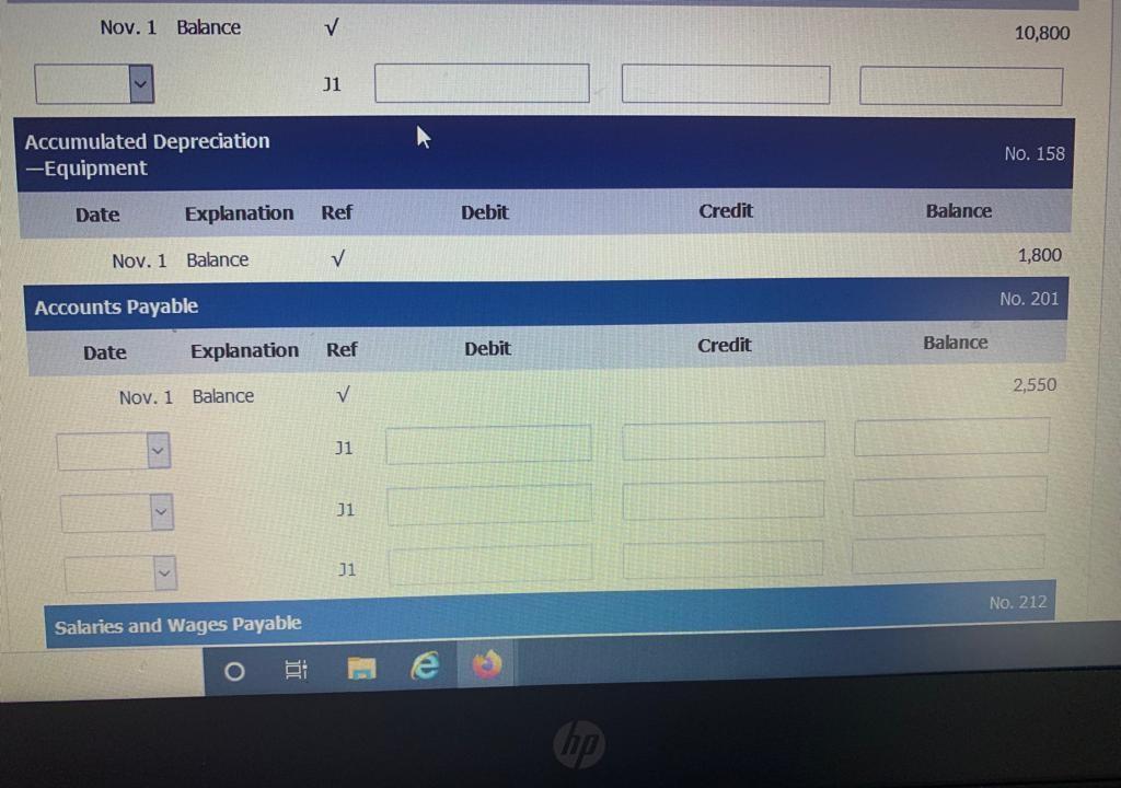 for services performed in November. 15 Purchased equipment on account $ 1.950.