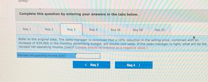 statement for the most recent month Is glven below: Sales (13.400 units