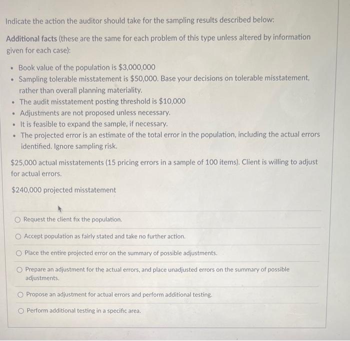 an additional sample of 25 items and found one exception in the