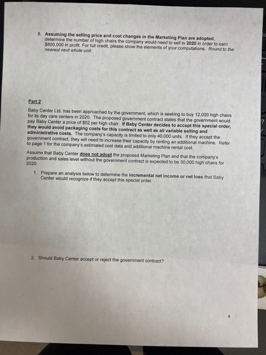 estimated cost data and additional machine rental cost. Assume that Baby Center