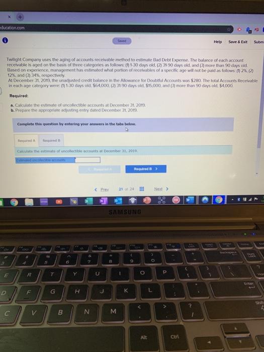  education.com Save & Exit Subm Twilight Company uses the aging of