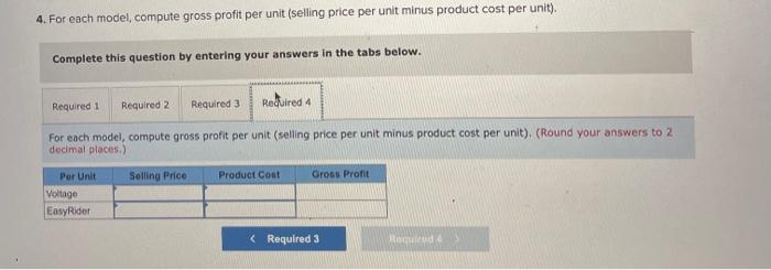 Compute the overhead cost per unit for each model Voltage Easy Rider