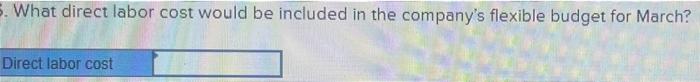 48.00 52.00 20.00 $ 120.00 The company also ektablished the following cost