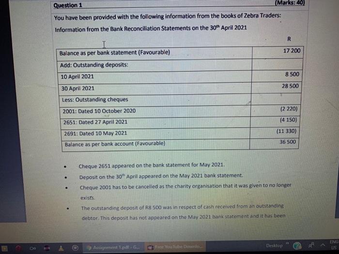 please answer question 1,3 Question 1 (Marks: 40 You have been provided