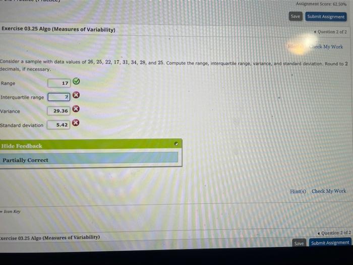  Assignment Score: 62.50% Save Submit Assignment Exercise 03.25 Algo (Measures of