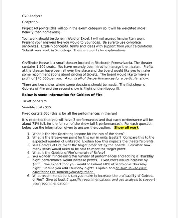  CVP Analysis Chapter 5 Project 60 points (this will go in