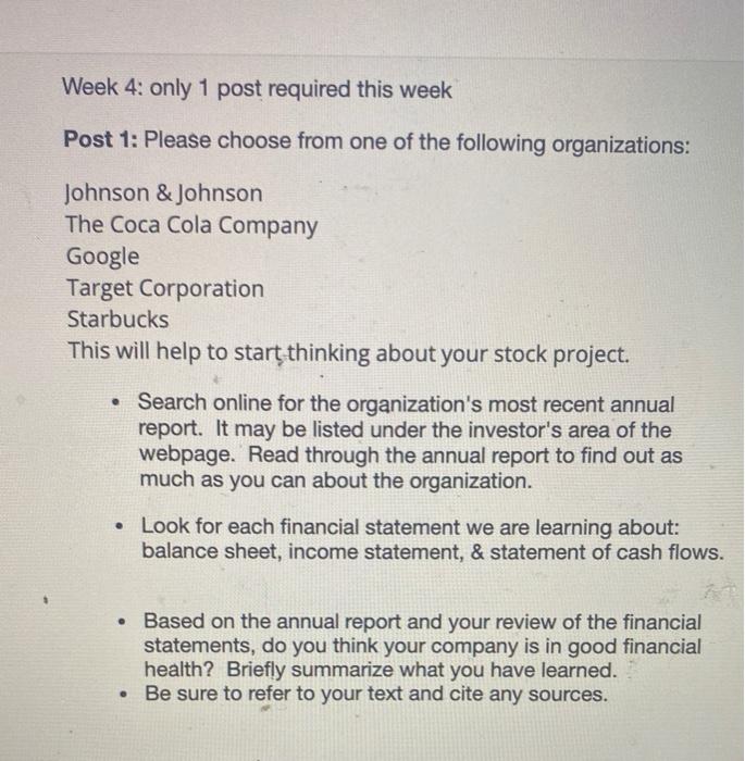  Week 4: only 1 post required this week Post 1: Please