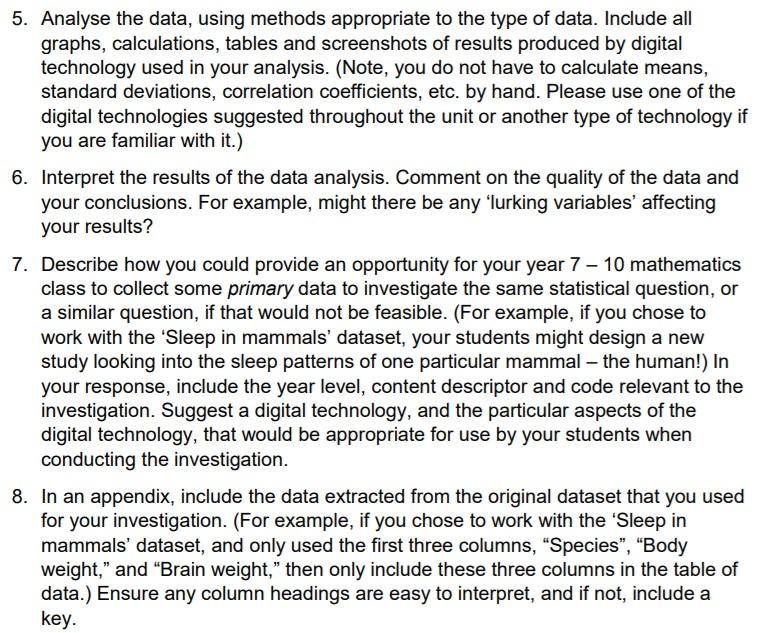 either both quantitative variables, or both qualitative variables. 3. Distinguish the independent