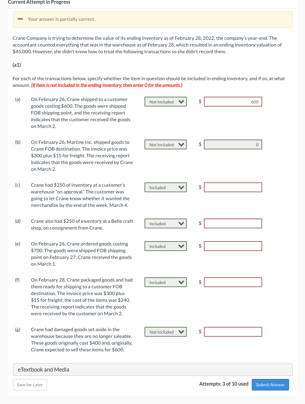  Current Attempt in Progress Your answer is partially correct. Crane Company