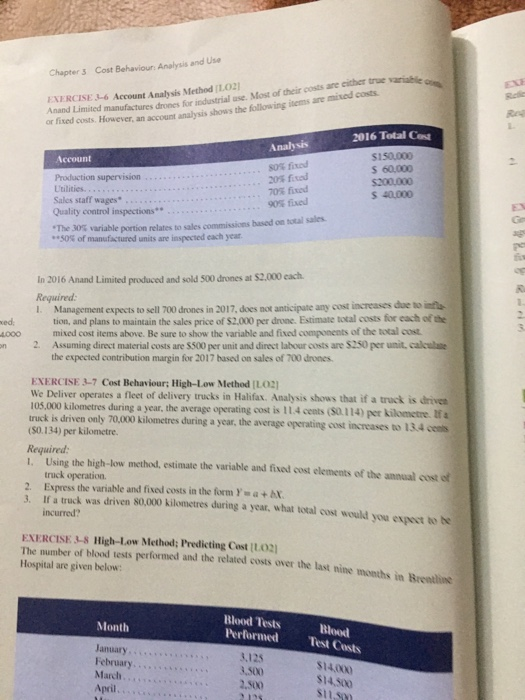 Exercise 3-6 Chapter 3 Cost Behaviour Analysis and Use r EXERCISE L