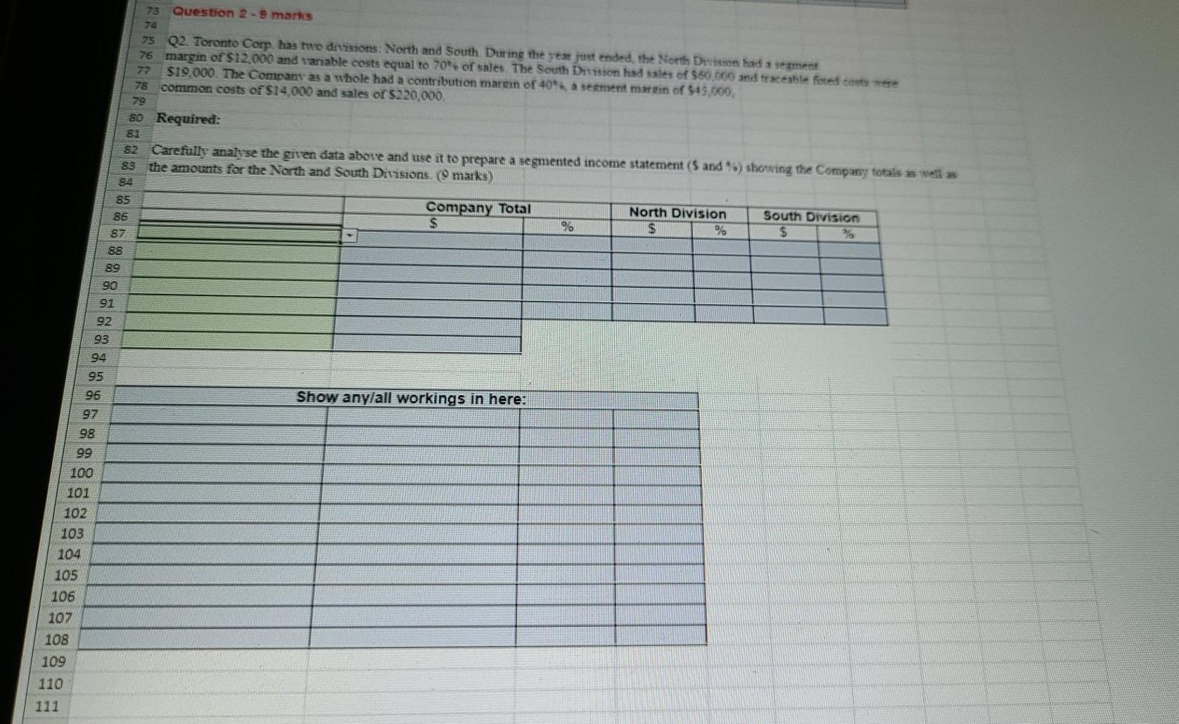 73 Question 2 - 9 marks 75 Q2. Toronto Corp has