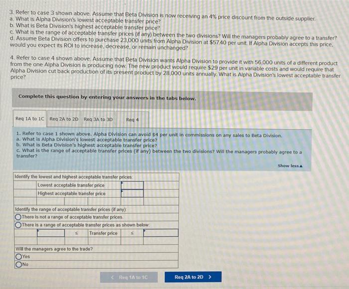managers of both divisions are evaluated based on their own division's return