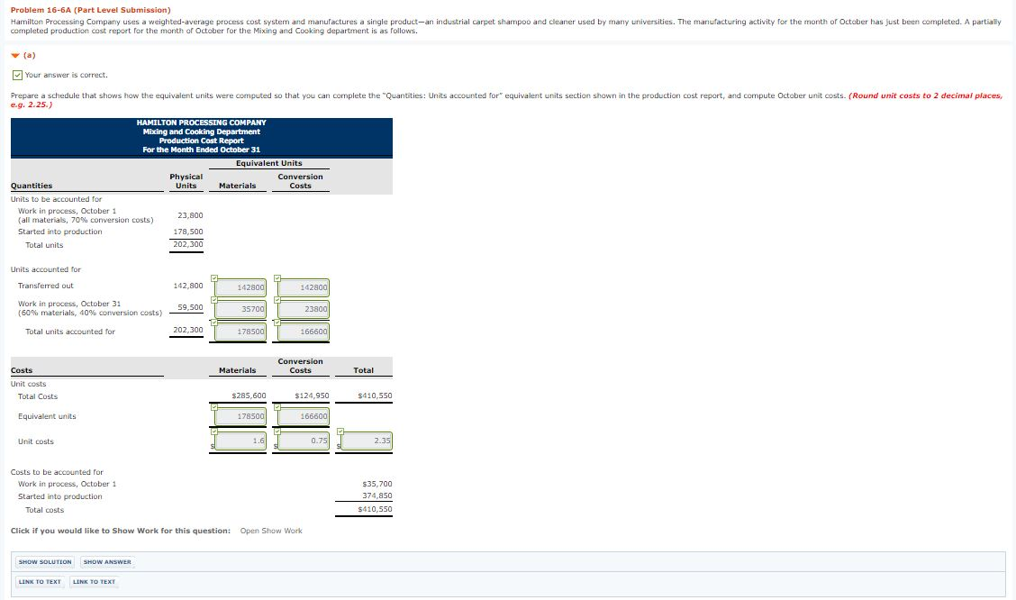  Problem 16-6A (Part Level Submission) Hamilton Processing Company uses a weighted