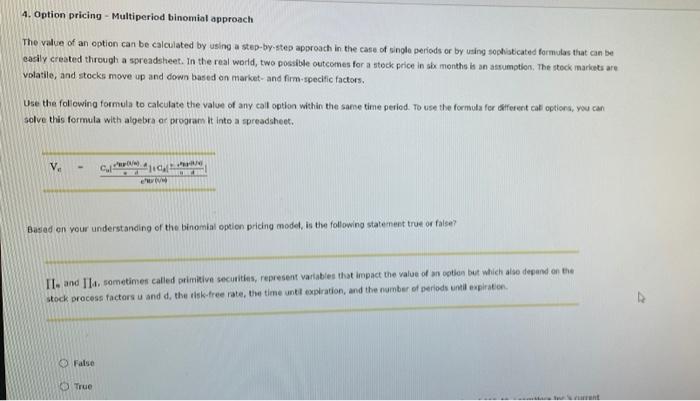  4. Option pricing - Multiperiod binomial approach The value of an