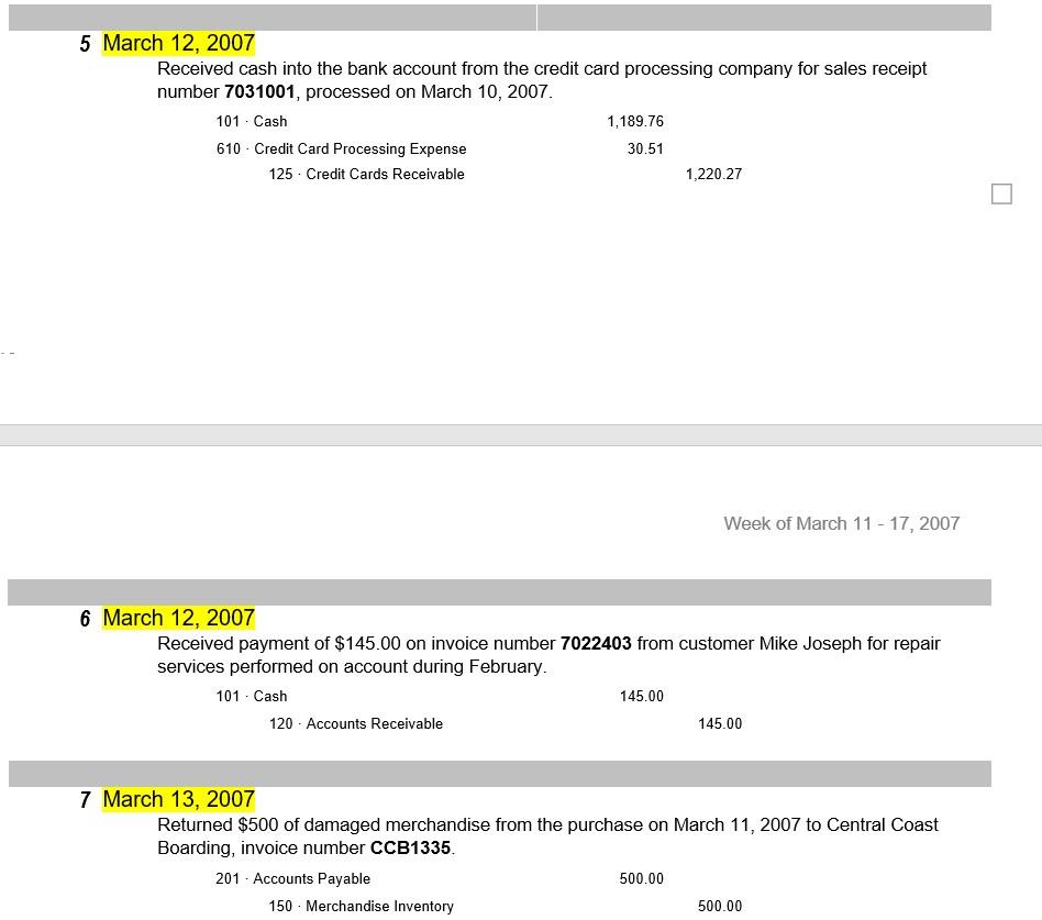 March 11 - 17, 2007 Transactions 1 March 11, 2007 Received cash