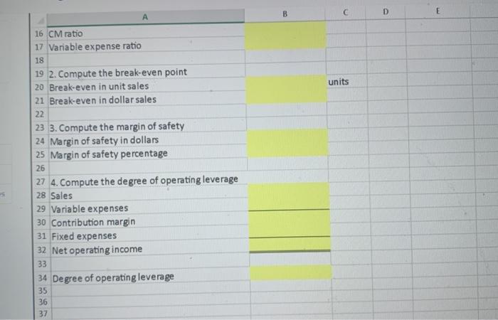 The Controller has asked you prepare a spreadsheet that shows the related