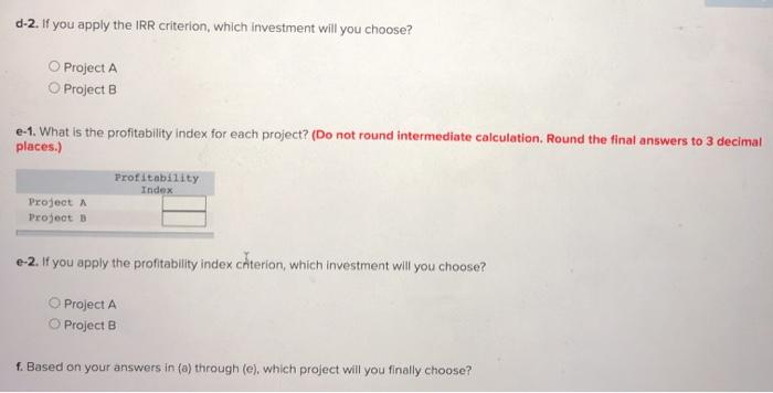 References Whichever project you choose, if any, you require a 15% return