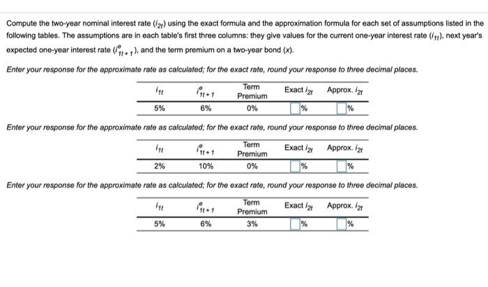  Compute the two-year nominal interest rate (121) using the exact formula