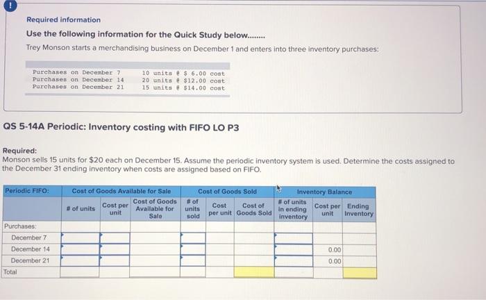  Required information Use the following information for the Quick Study below.......