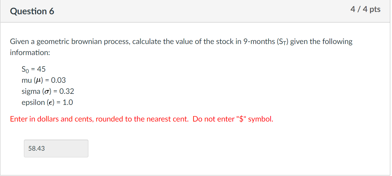 blow. Question 7 4 pts Given information in #6, what is the