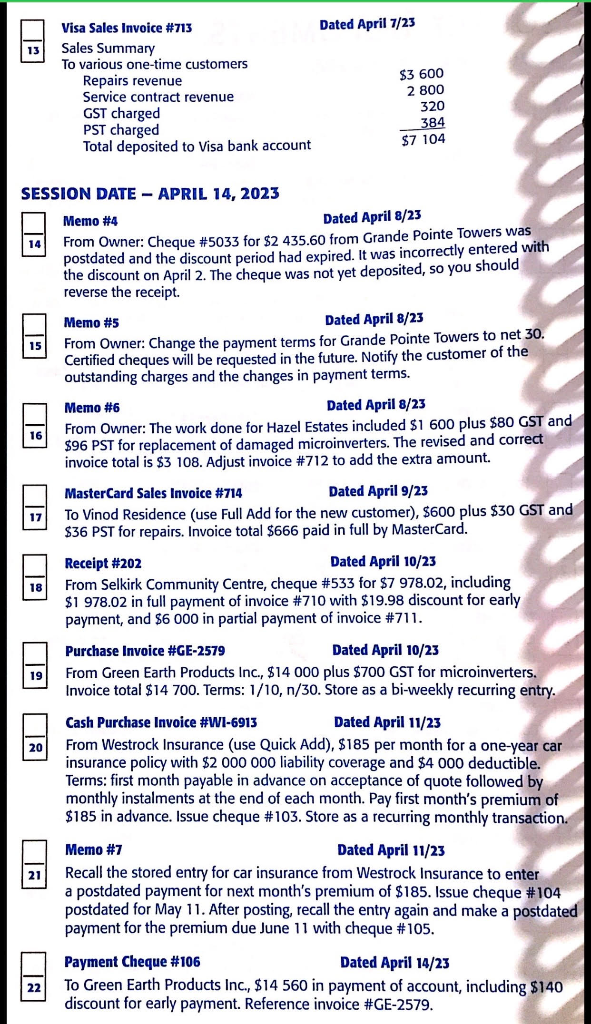 Journal Entry Dated April 7/23 13 Visa Sales Invoice #713 Sales Summary