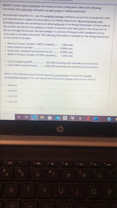  [NoteTo answer next 3 cuestions that require process costing work refer