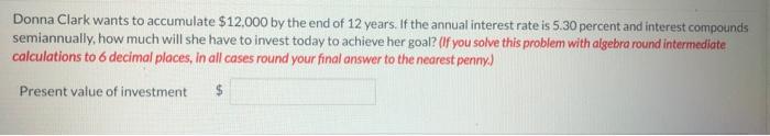 and receive $1.920 then. She can invest at 6 percent. What should