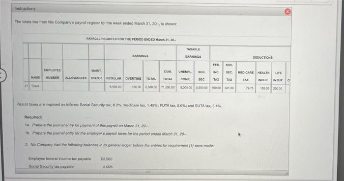 NEED HELP ASAP! time crunch!!! Instructions The total ine from Nix Company's