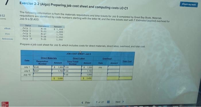  Exercise 2-2 (Algo) Preparing job cost sheet and computing costs LO